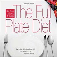 The Full Plate Diet: Slim Down, Look Great, Be Healthy! (Seale, Sherard & Fleming) image